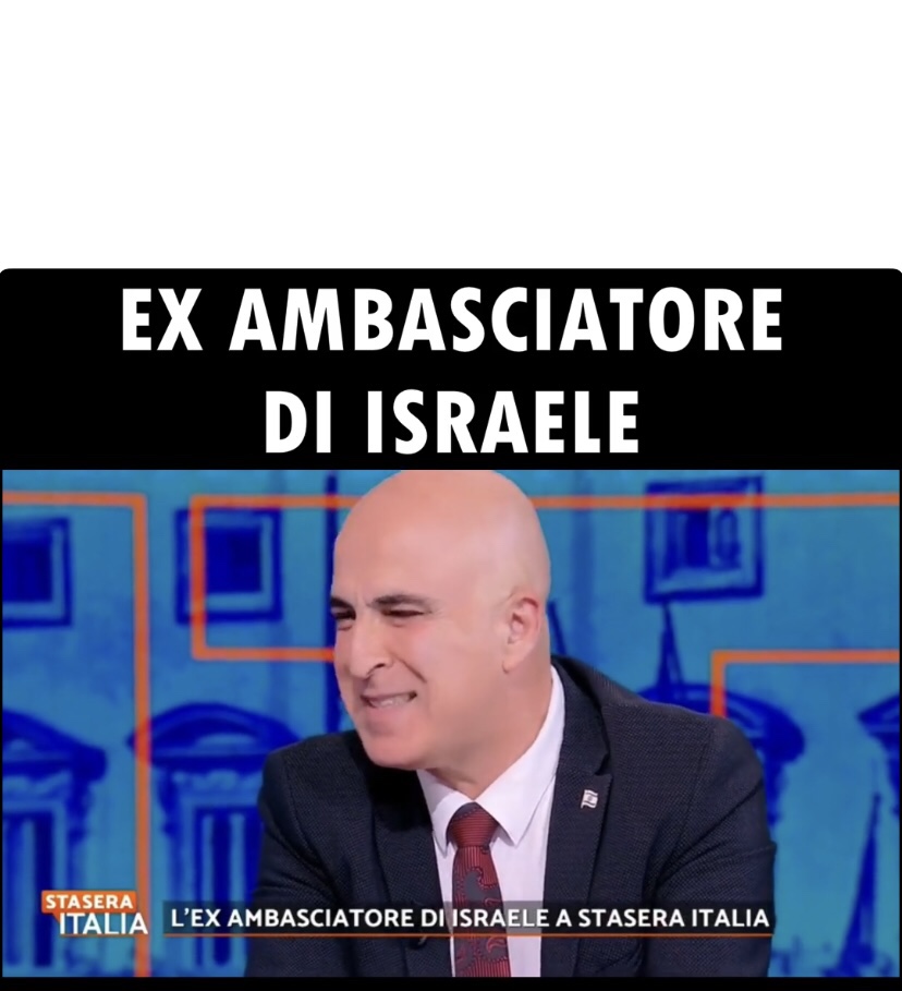 L’ex ambasciatore israeliano in Italia
